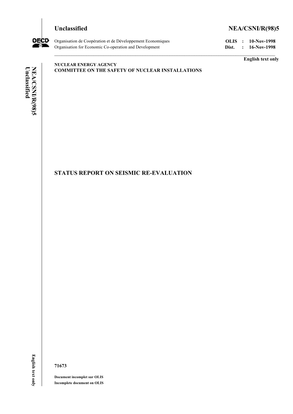 STATUS REPORT on SEISMIC RE-EVALUATION English Only Text