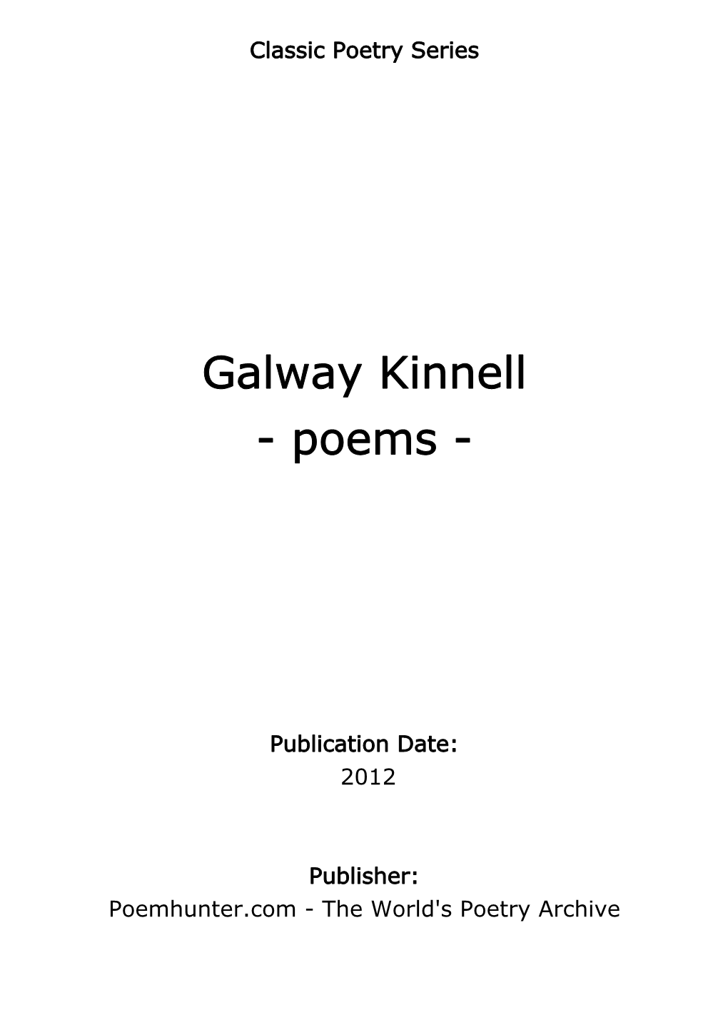 Galway Kinnell - Poems