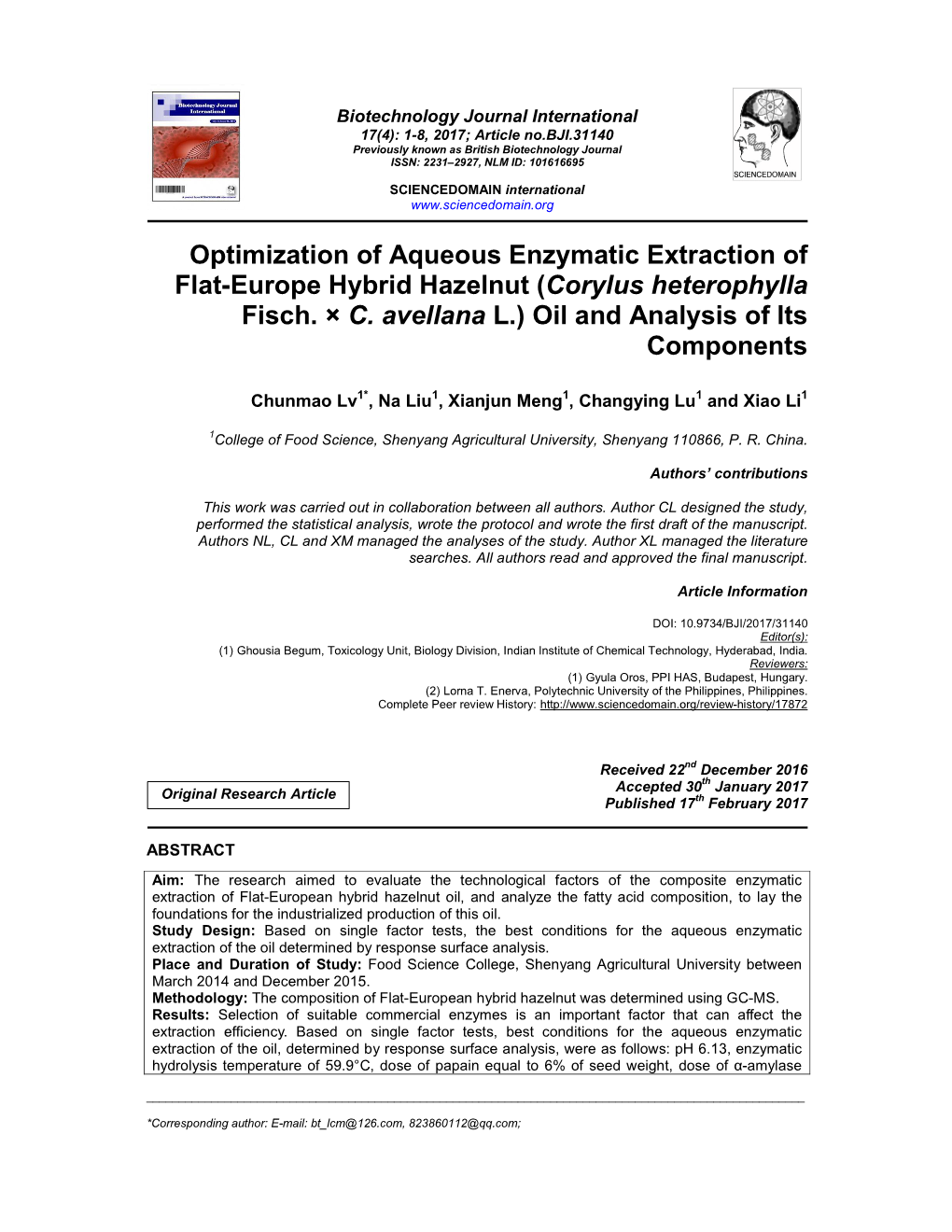 Optimization of Aqueous Enzymatic Extraction of Flat-Europe Hybrid Hazelnut (Corylus Heterophylla Fisch