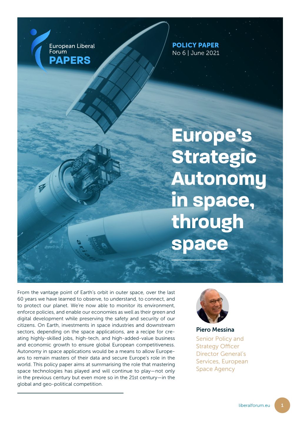 Europe's Strategic Autonomy in Space, Through Space