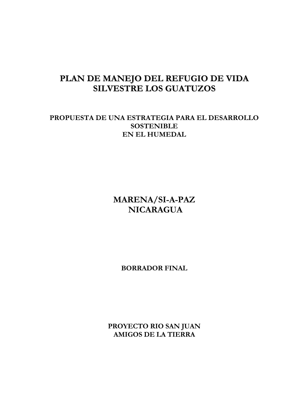 Plan De Manejo Del Refugio De Vida Silvestre Los Guatuzos