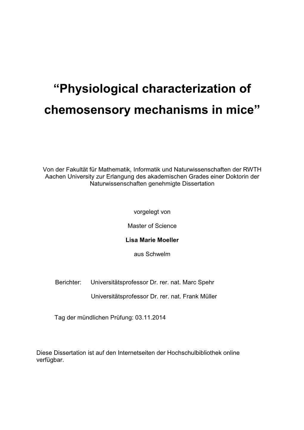 “Physiological Characterization of Chemosensory Mechanisms in Mice”