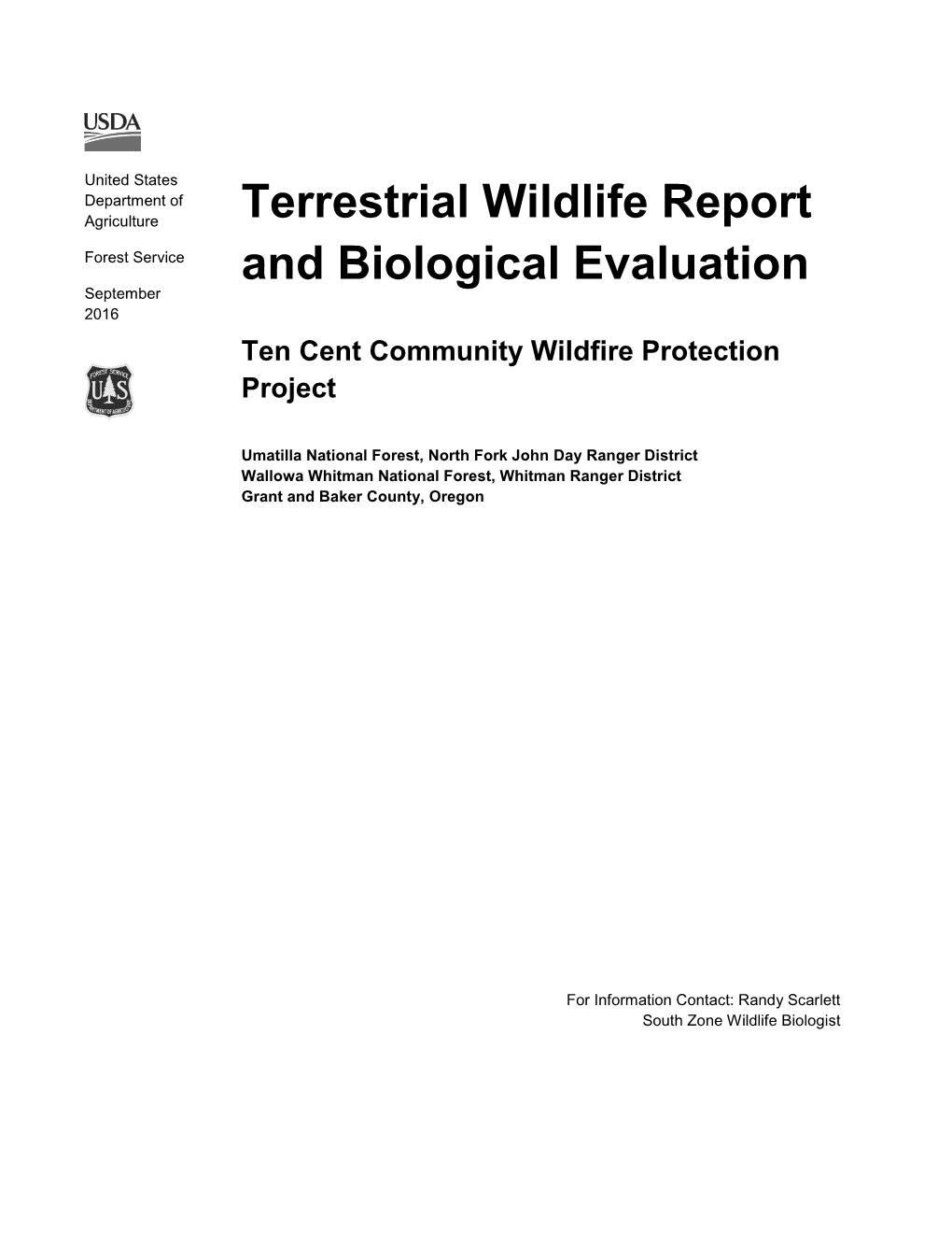 Wildlife Biological Evaluation and Resource Report