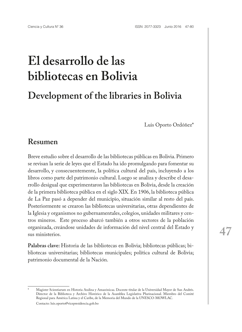 El Desarrollo De Las Bibliotecas En Bolivia Development of the Libraries in Bolivia