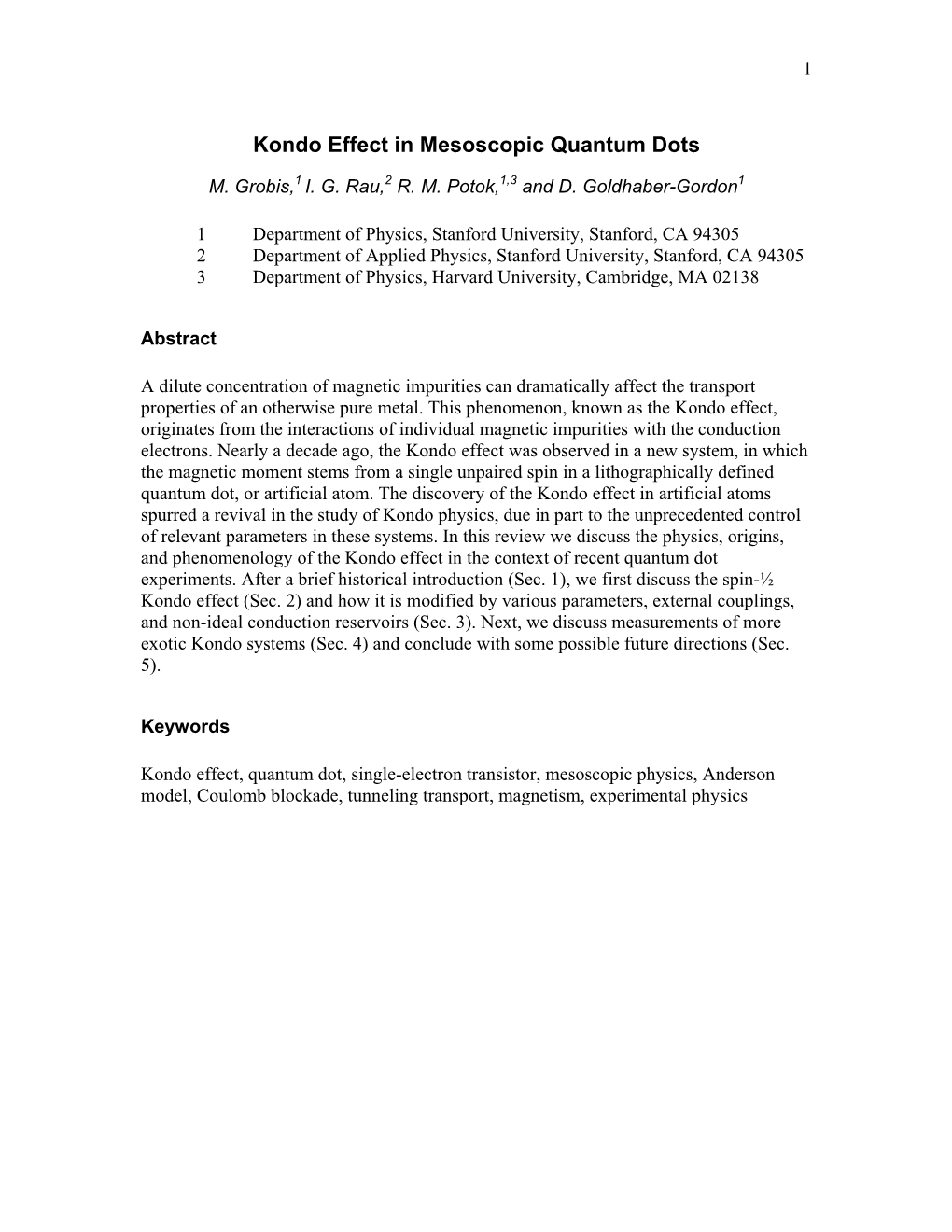 Kondo Effect in Mesoscopic Quantum Dots