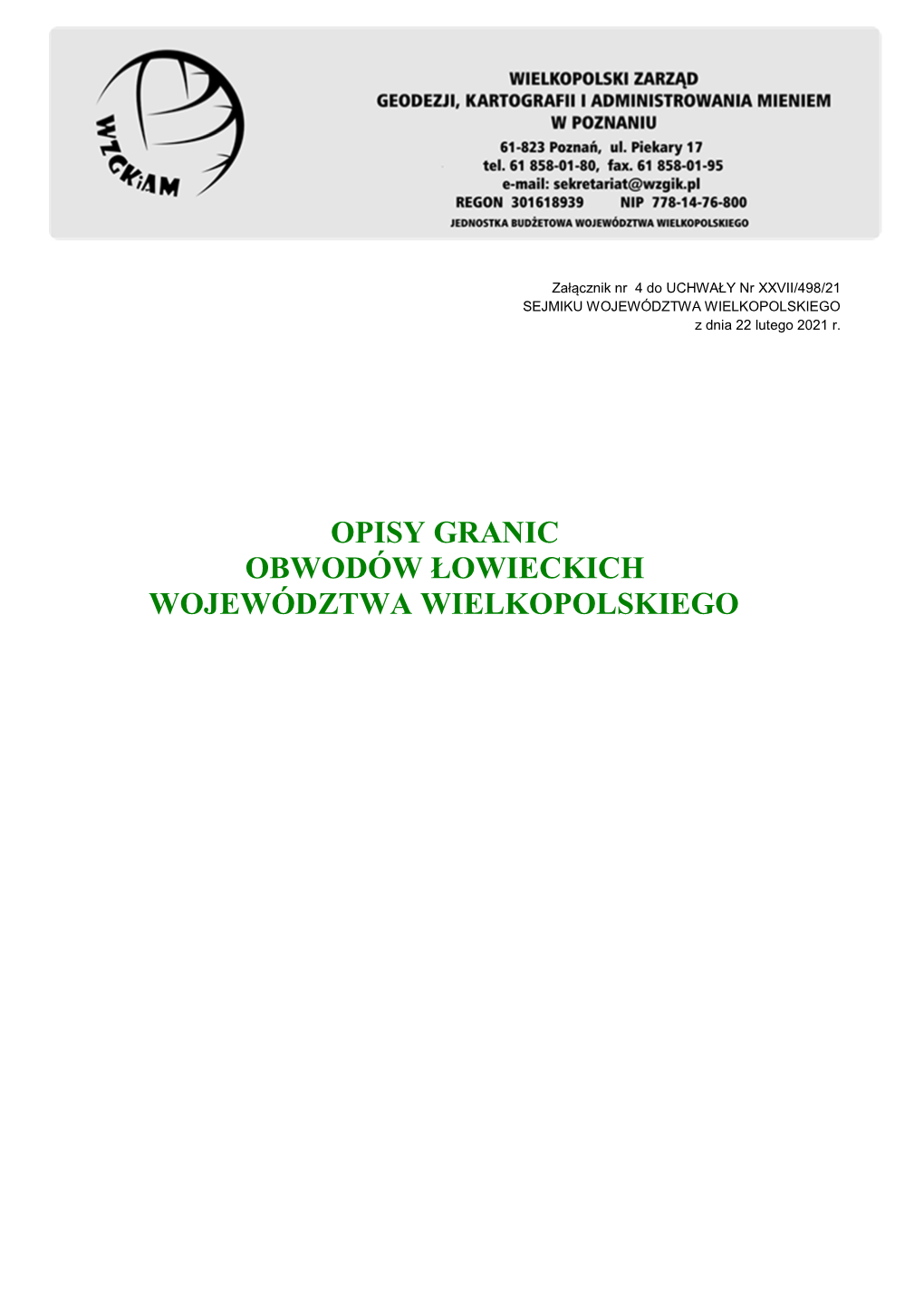 Opisy Granic Obwodów Łowieckich Województwa Wielkopolskiego