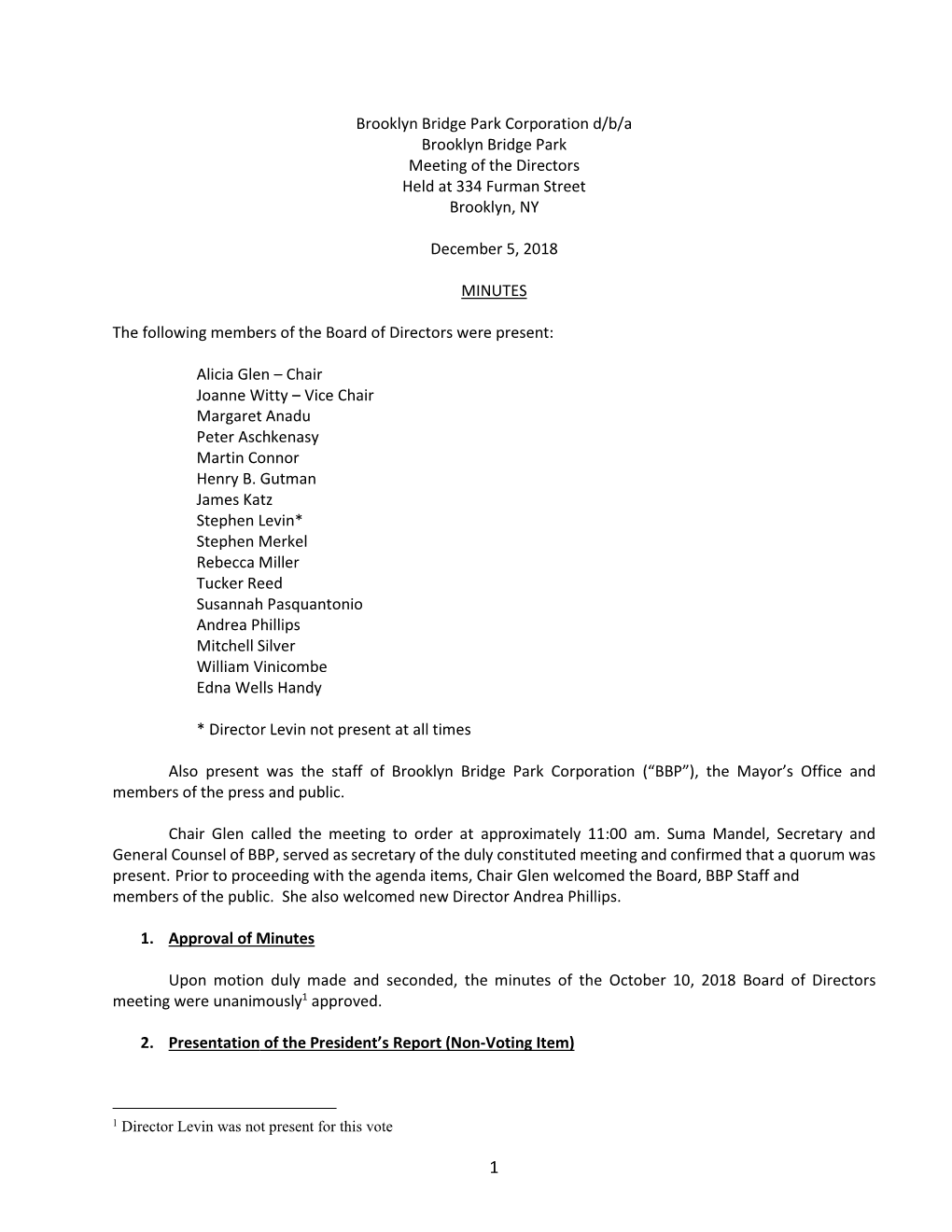 Brooklyn Bridge Park Corporation D/B/A Brooklyn Bridge Park Meeting of the Directors Held at 334 Furman Street Brooklyn, NY