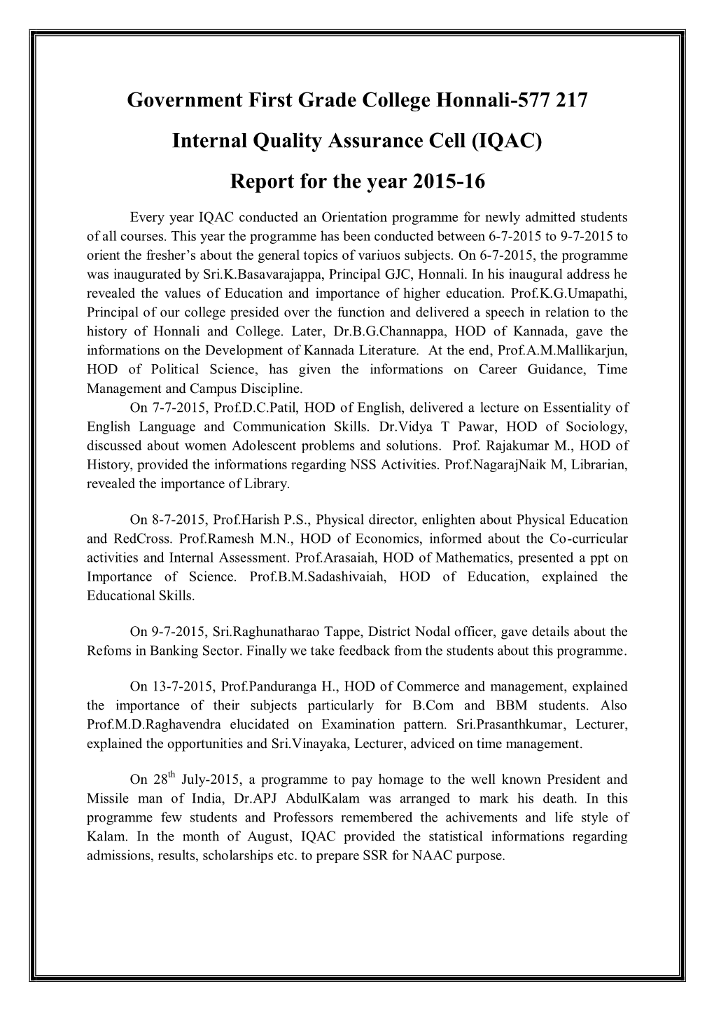 Government First Grade College Honnali-577 217 Internal Quality Assurance Cell (IQAC) Report for the Year 2015-16