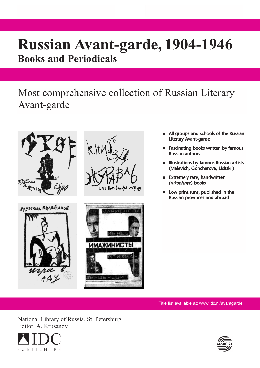 Russian Avant-Garde, 1904-1946 Books and Periodicals