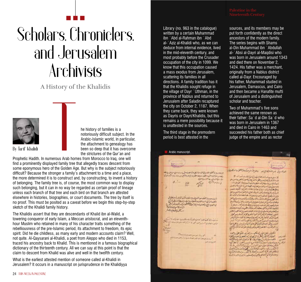 Scholars, Chroniclers, and Jerusalem Archivists
