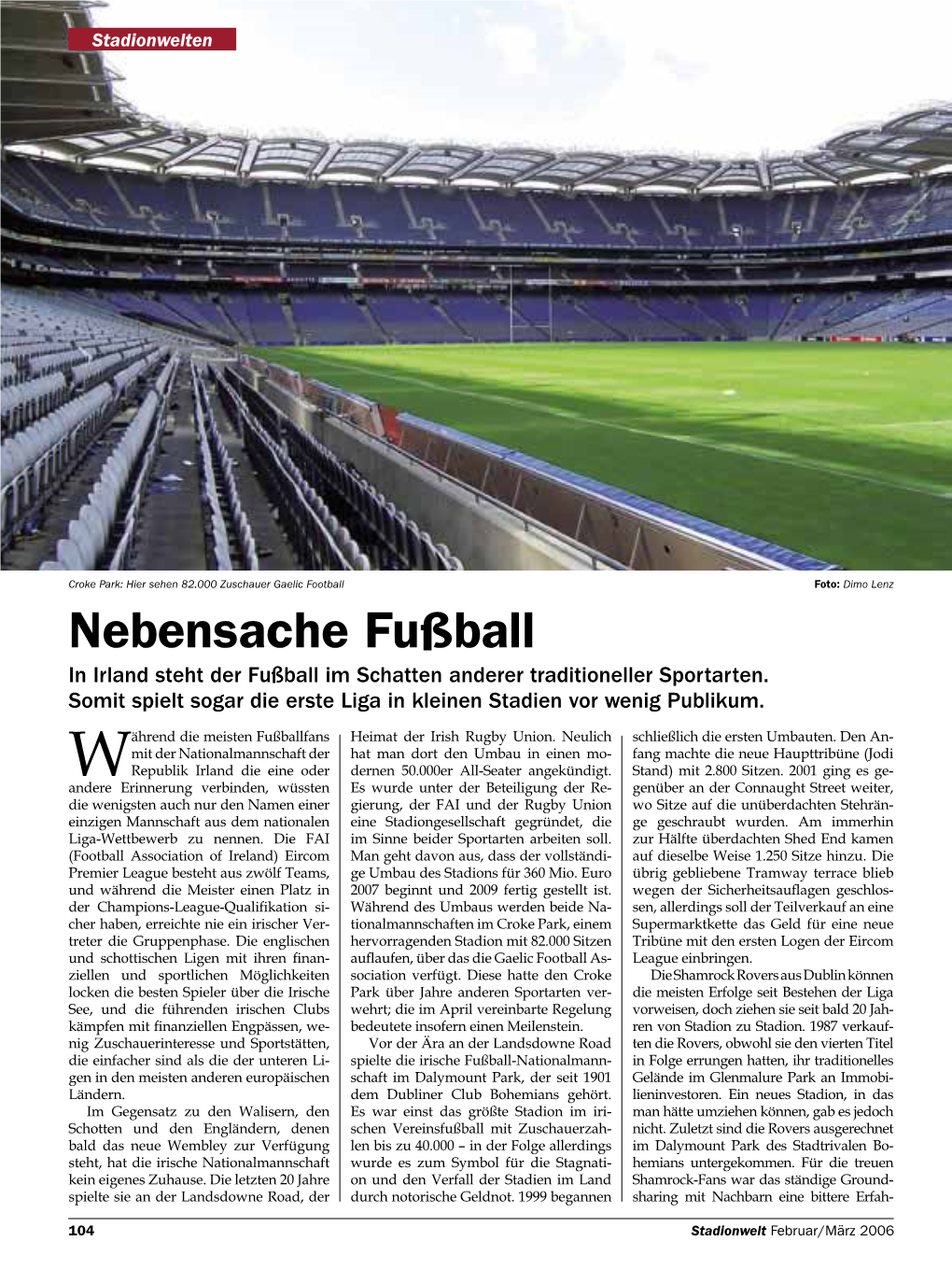 Nebensache Fußball in Irland Steht Der Fußball Im Schatten Anderer Traditioneller Sportarten