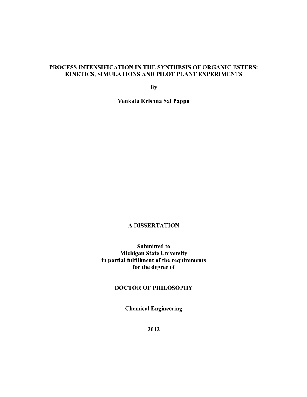 Process Intensification in the Synthesis of Organic Esters : Kinetics