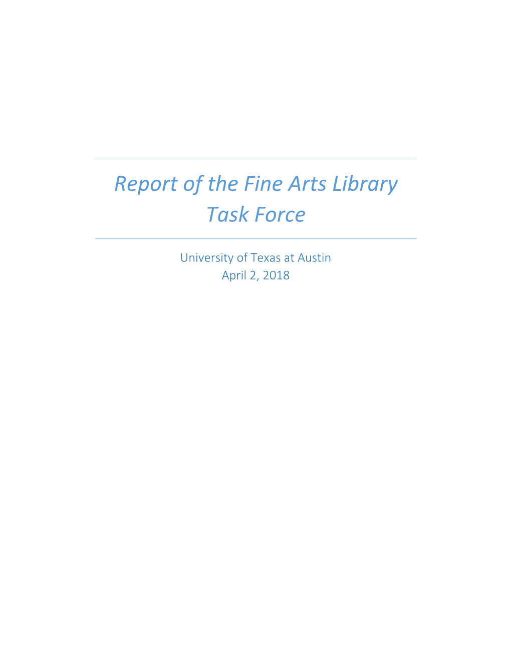 Report of the Fine Arts Library Task Force