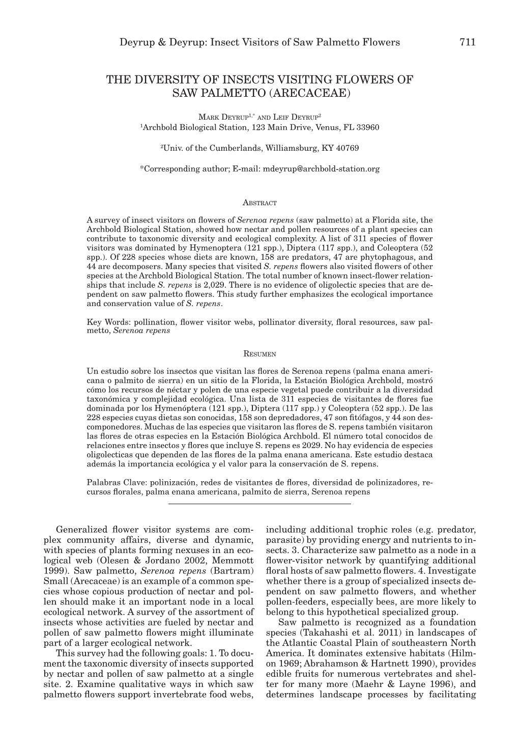 The Diversity of Insects Visiting Flowers of Saw Palmetto (Arecaceae)