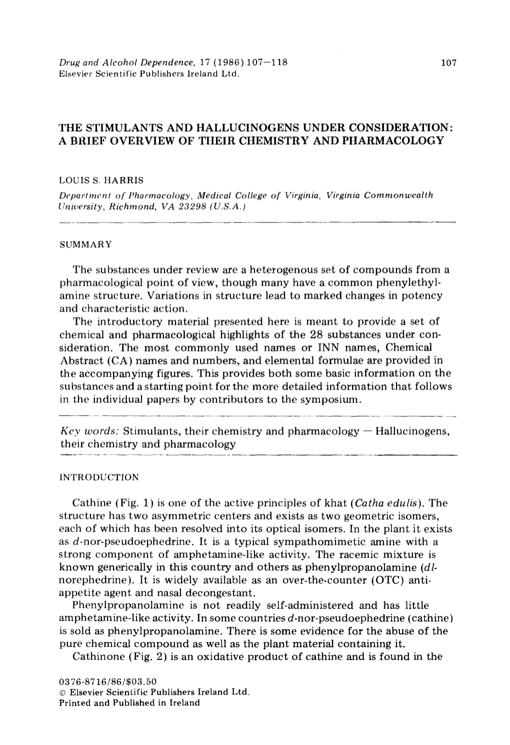 The Stimulants and Hallucinogens Under Consideration: a Brief Overview of Their Chemistry and Pharmacology