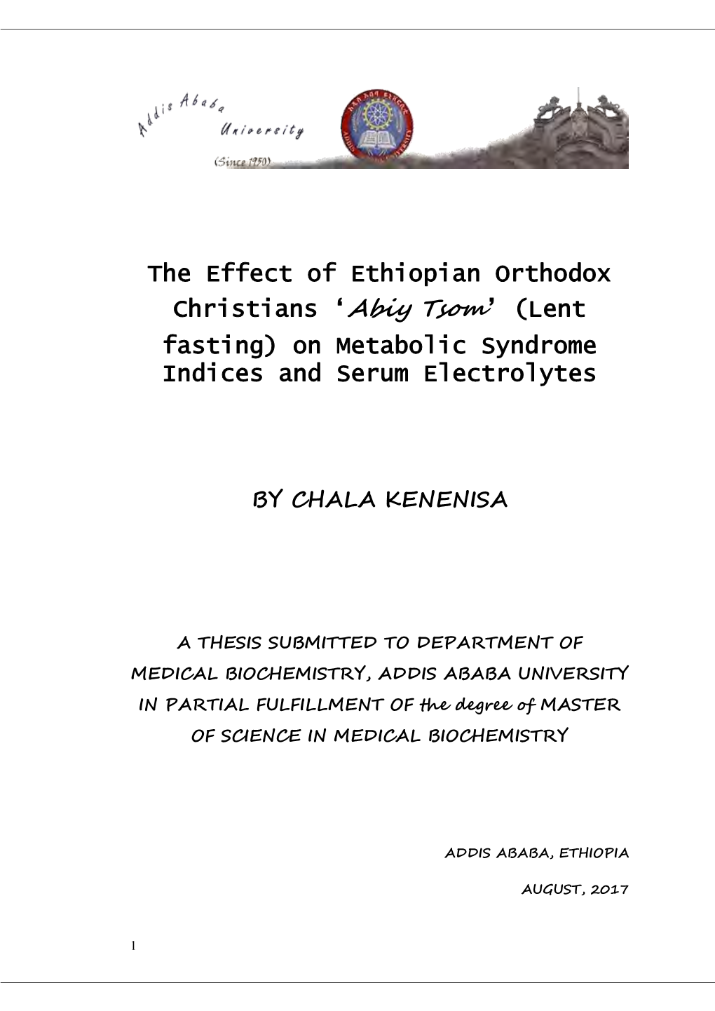 The Effect of Ethiopian Orthodox Christians 'Abiy Tsom' (Lent Fasting