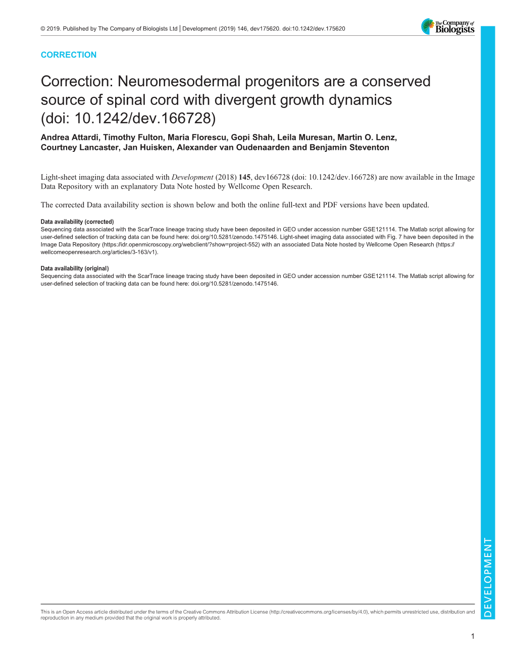 Neuromesodermal Progenitors Are a Conserved Source of Spinal