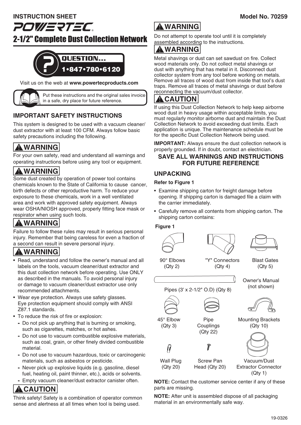 2-1/2" Complete Dust Collection Network Assembled According to the Instructions