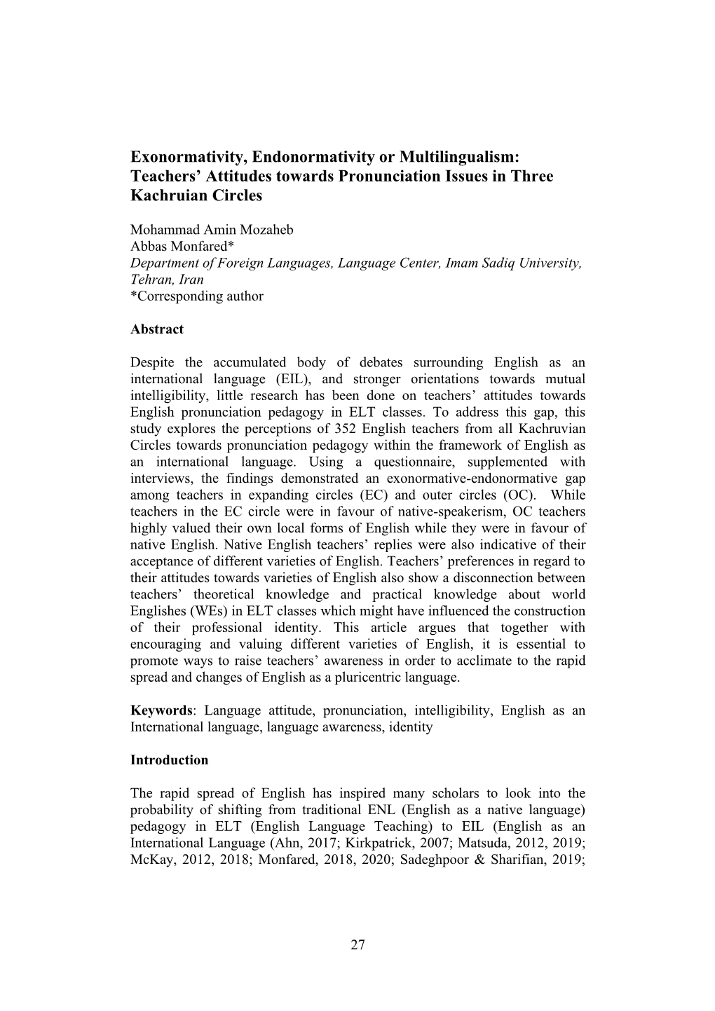 Exonormativity, Endonormativity Or Multilingualism: Teachers' Attitudes