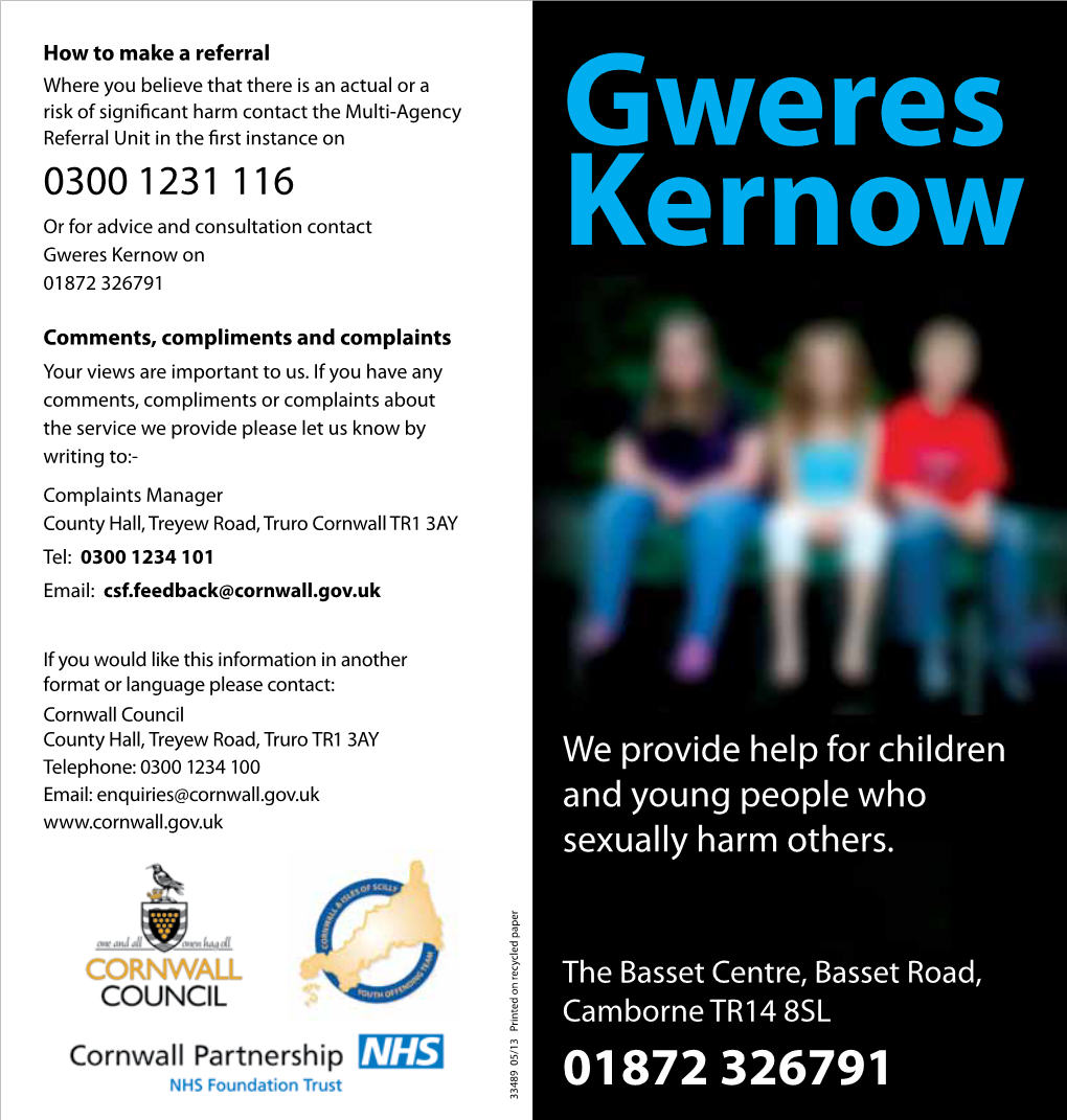 Gweres Kernow on Kernow 01872 326791