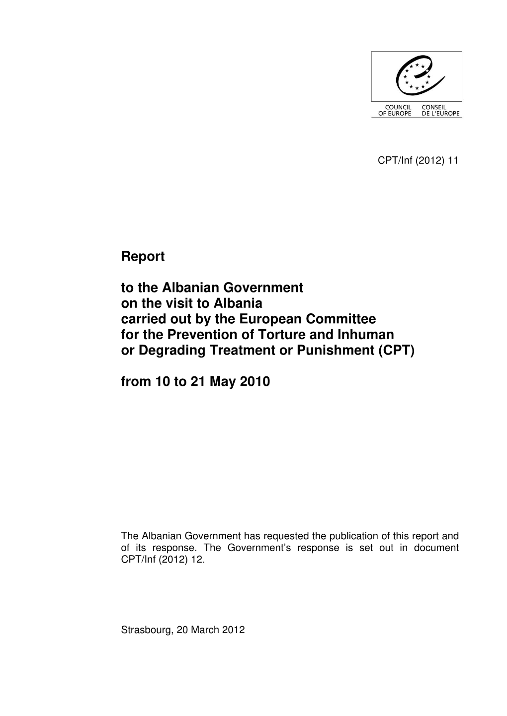 Report to the Albanian Government on the Visit to Albania Carried out by the European Committee for the Prevention of Torture An