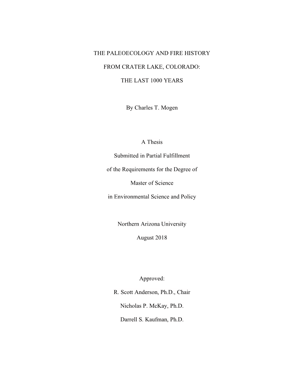 The Paleoecology and Fire History from Crater Lake