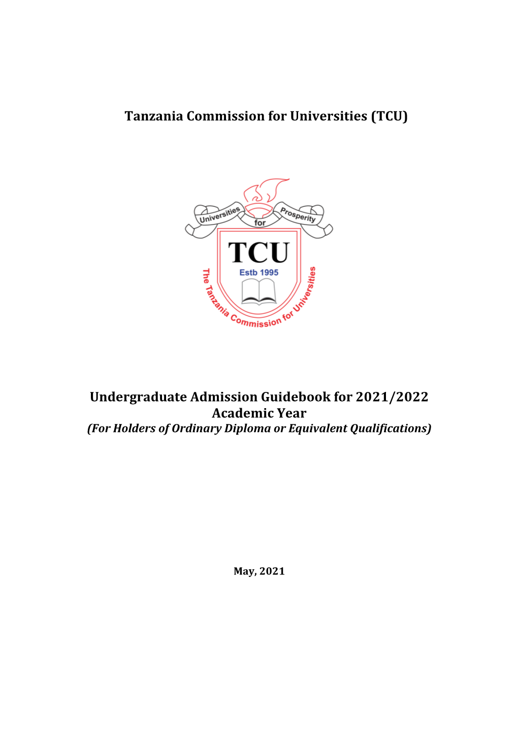 Undergraduate Admission Guidebook for 2021/2022 Academic Year (For Holders of Ordinary Diploma Or Equivalent Qualifications)