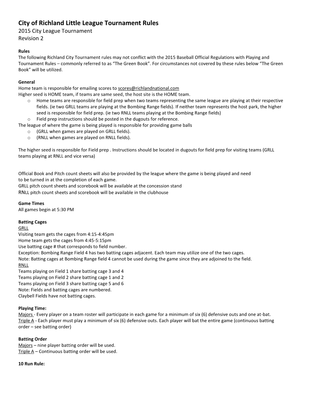 City of Richland Little League Tournament Rules 2015 City League Tournament Revision 2