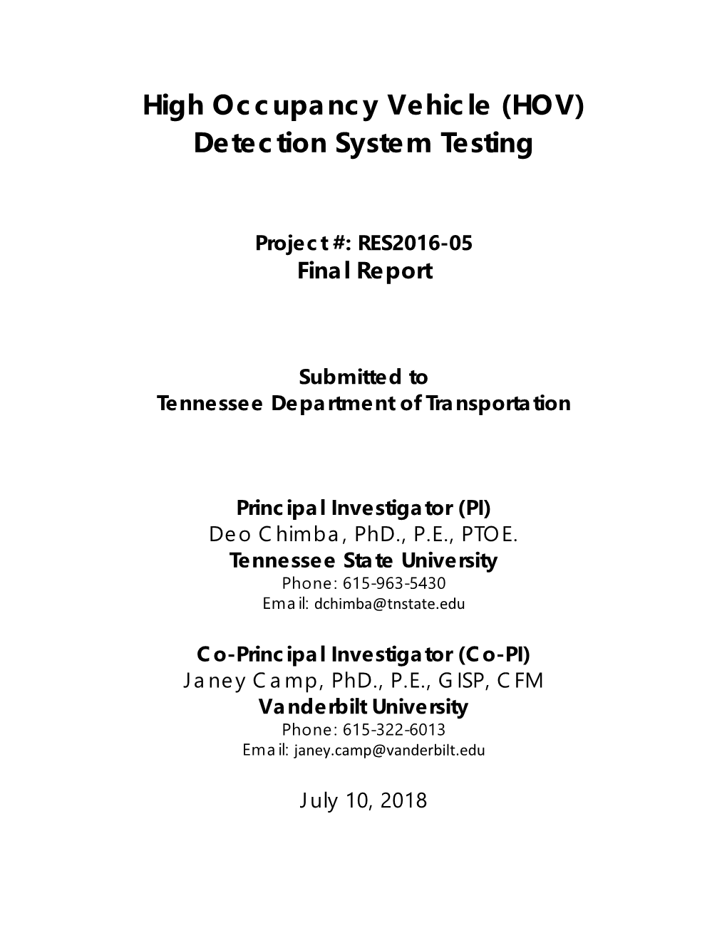 High Occupancy Vehicle (HOV) Detection System Testing