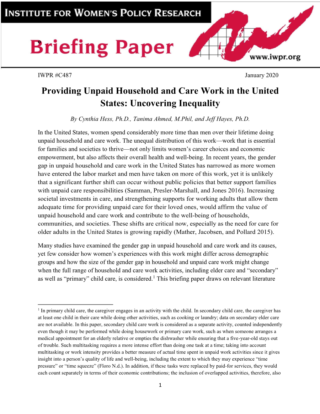 Providing Unpaid Household and Care Work in the United States: Uncovering Inequality