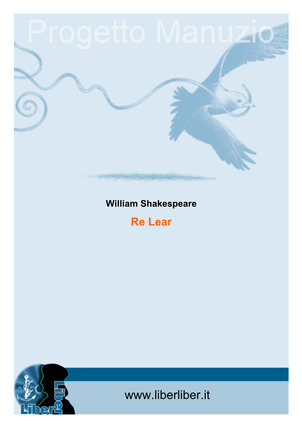 William Shakespeare Re Lear