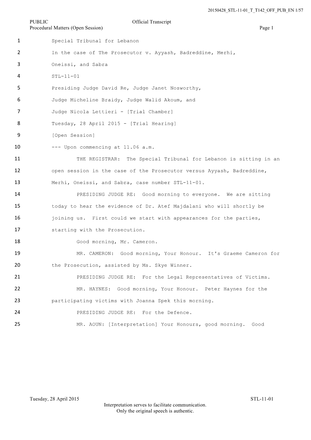 Public Transcript of the Hearing Held on 28 April 2015 in the Case Of