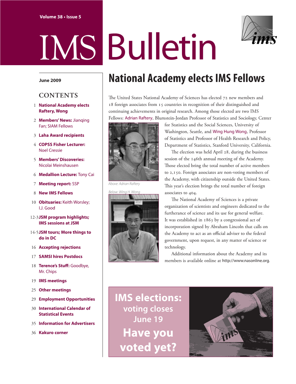 National Academy Elects IMS Fellows Have You Voted Yet?