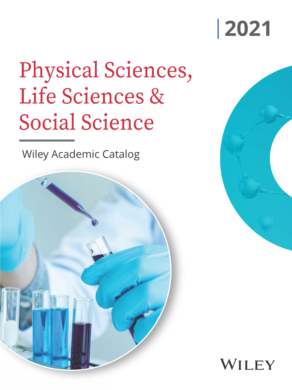 Physical Sciences, Life Sciences & Social Science