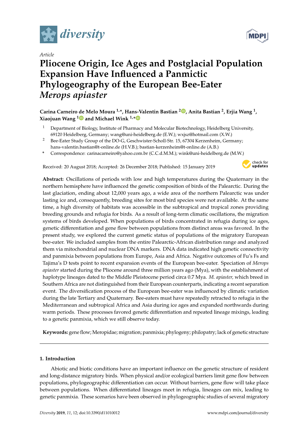 Pliocene Origin, Ice Ages and Postglacial Population Expansion Have Inﬂuenced a Panmictic Phylogeography of the European Bee-Eater Merops Apiaster