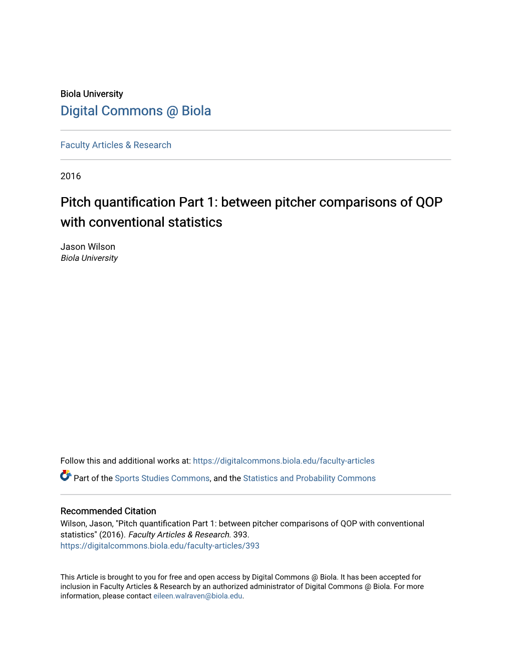 Pitch Quantification Part 1: Between Pitcher Comparisons of QOP with Conventional Statistics