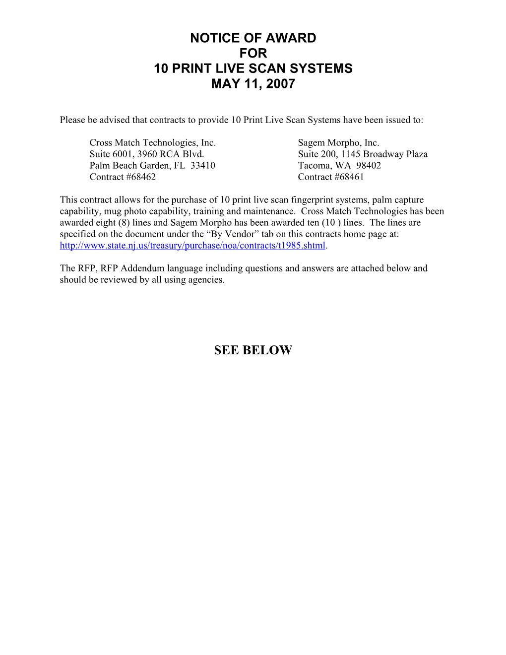 Notice of Award for 10 Print Live Scan Systems May 11, 2007