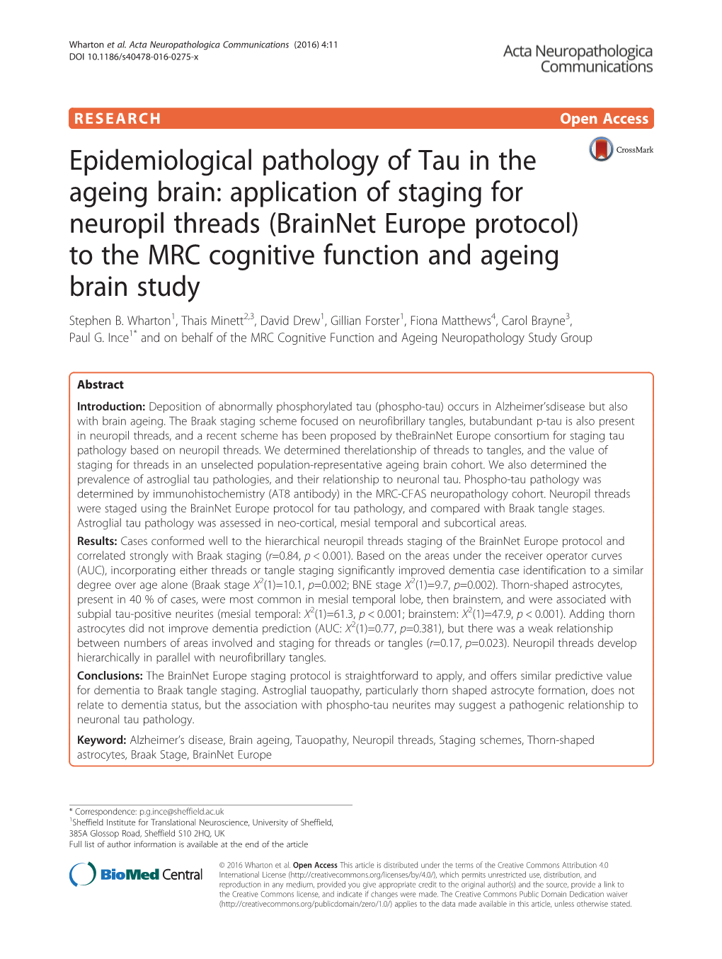 (Brainnet Europe Protocol) to the MRC Cognitive Function and Ageing Brain Study Stephen B