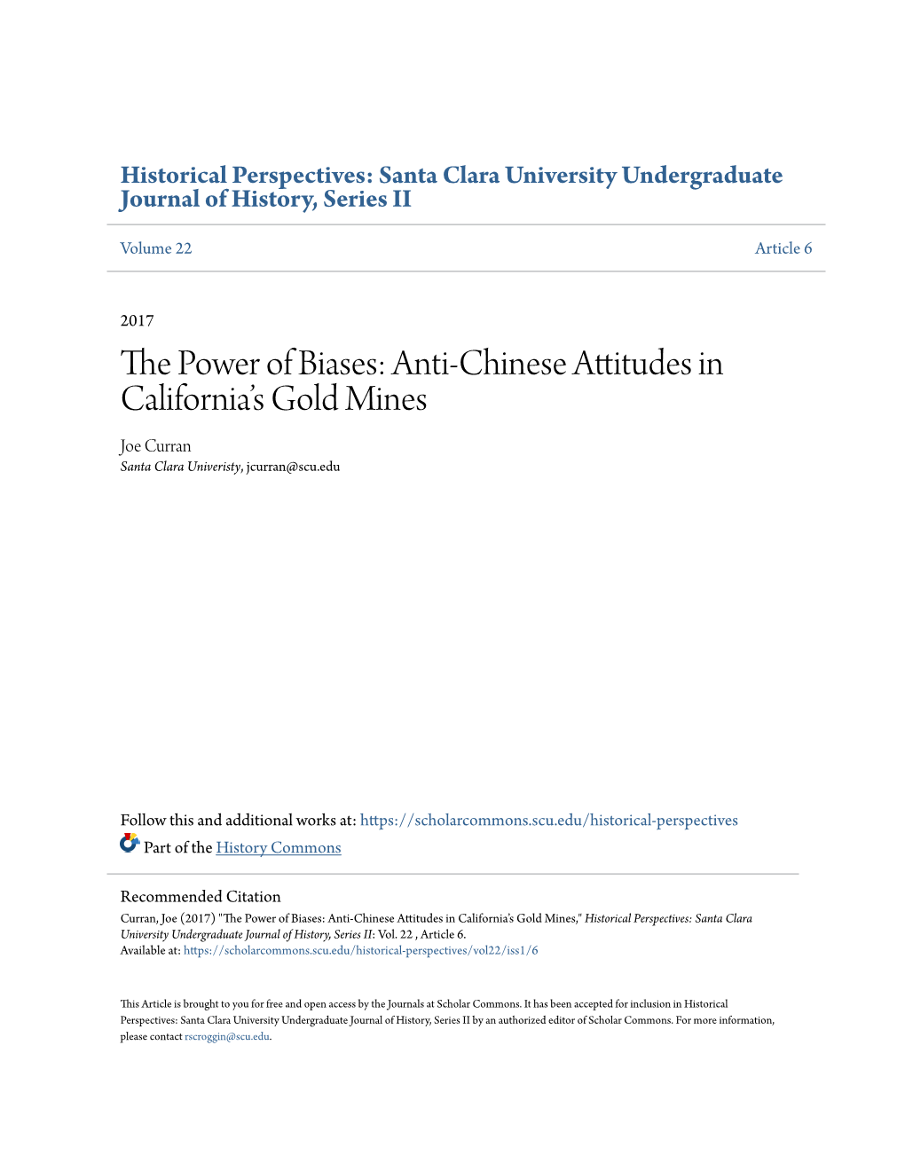 The Power of Biases: Anti-Chinese Attitudes in Californiaâ•Žs Gold Mines