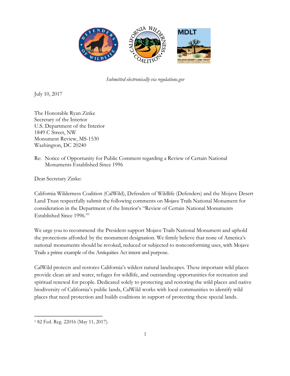 Mojave Trails National Monument for Consideration in the Department of the Interior’S “Review of Certain National Monuments Established Since 1996.”1