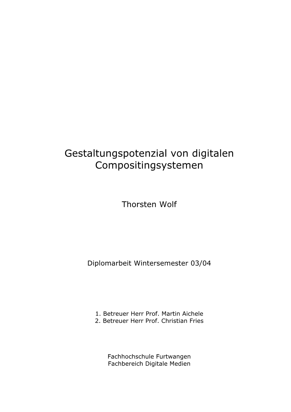 Gestaltungspotenzial Von Digitalen Compositingsystemen