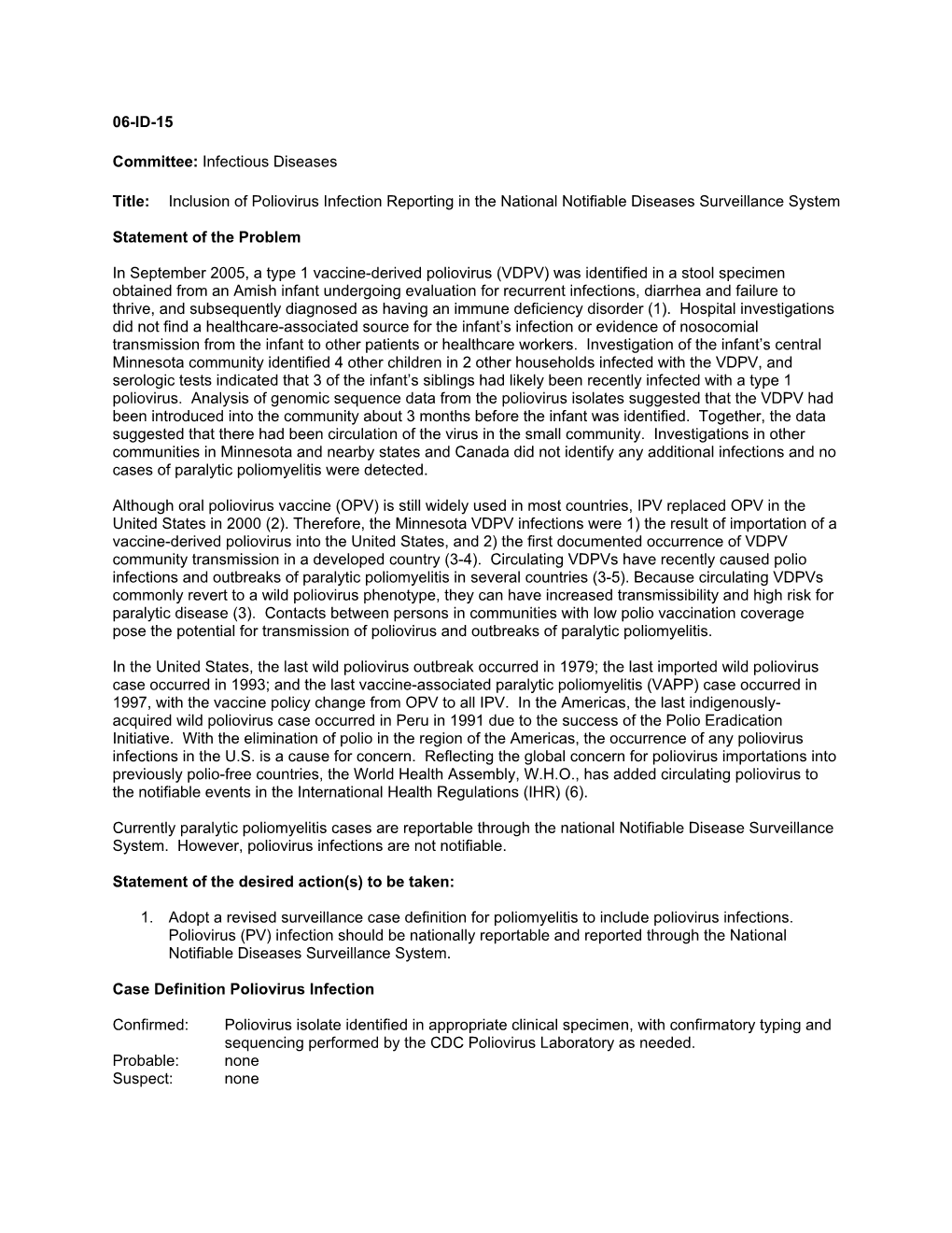 Inclusion of Poliovirus Infection Reporting in the National Notifiable Diseases Surveillance System