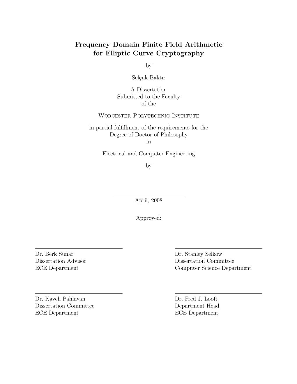 Frequency Domain Finite Field Arithmetic for Elliptic Curve Cryptography