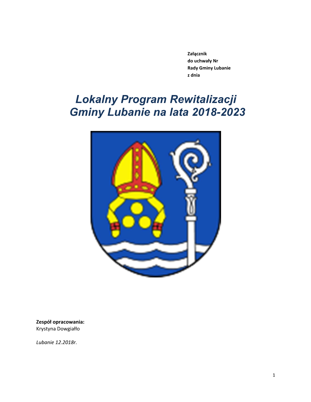 Lokalny Program Rewitalizacji Gminy Lubanie Na Lata 2018-2023