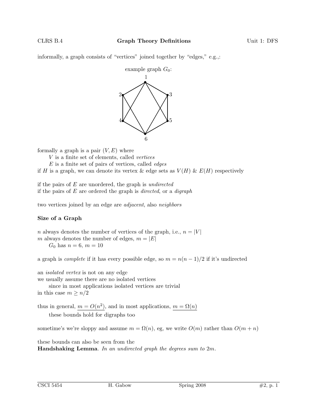 CLRS B.4 Graph Theory Definitions Unit 1: DFS Informally, a Graph