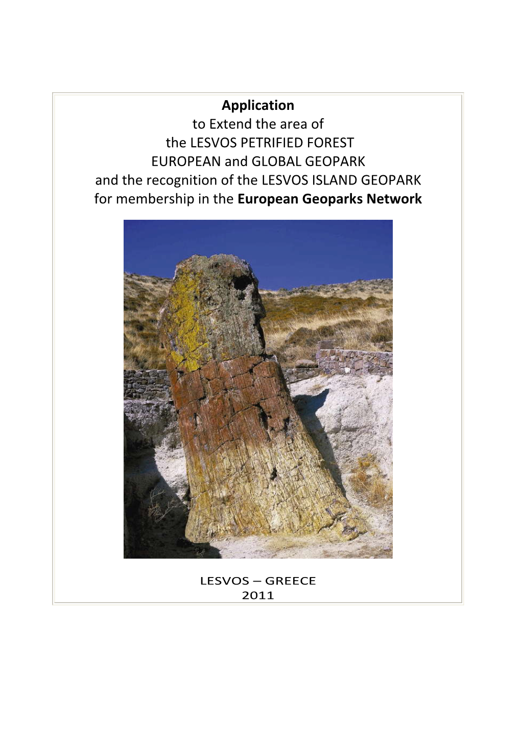 Application to Extend the Area of the LESVOS PETRIFIED FOREST