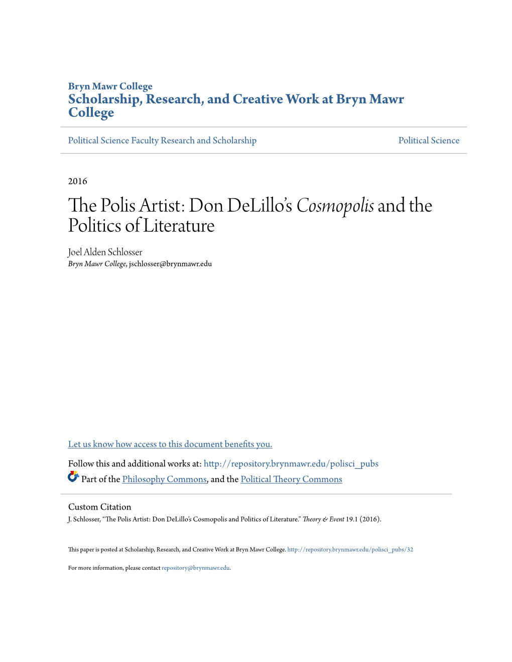 The Polis Artist: Don Delillo's Cosmopolis and the Politics of Literature