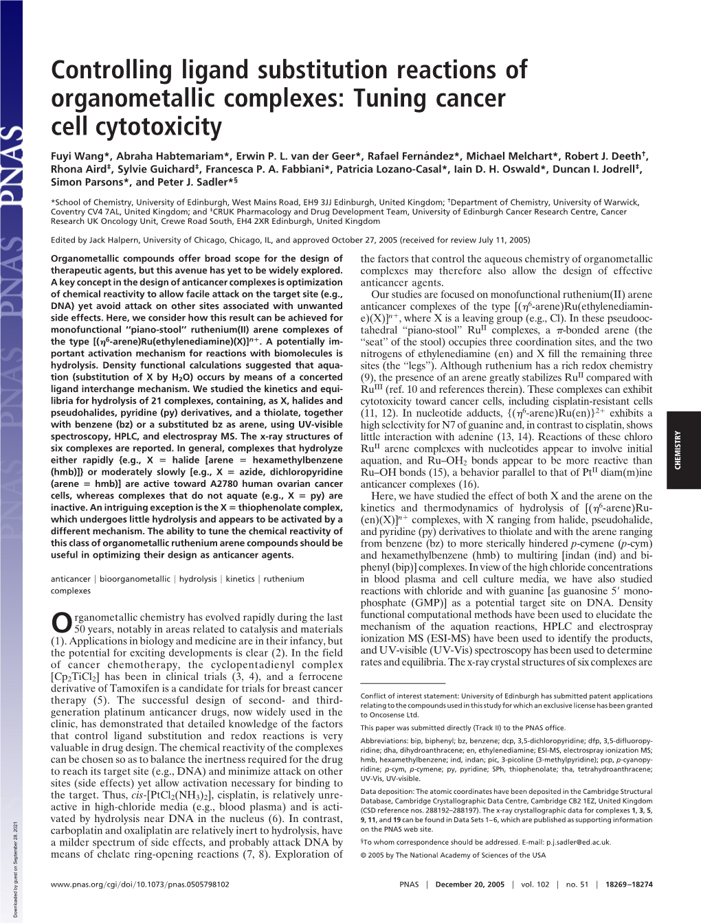 Controlling Ligand Substitution Reactions of Organometallic Complexes: Tuning Cancer Cell Cytotoxicity