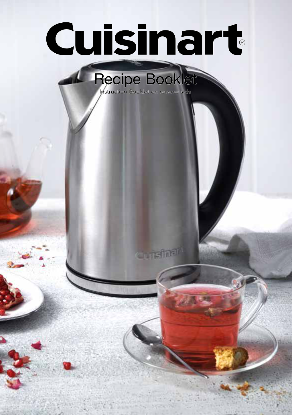 Recipe Booklet Instruction Booklet on Reverse Side PERFECTEMP PREPROGRAMMED KETTLE There Are Many Types of Teas and Each to Their Own Brewing Temperature