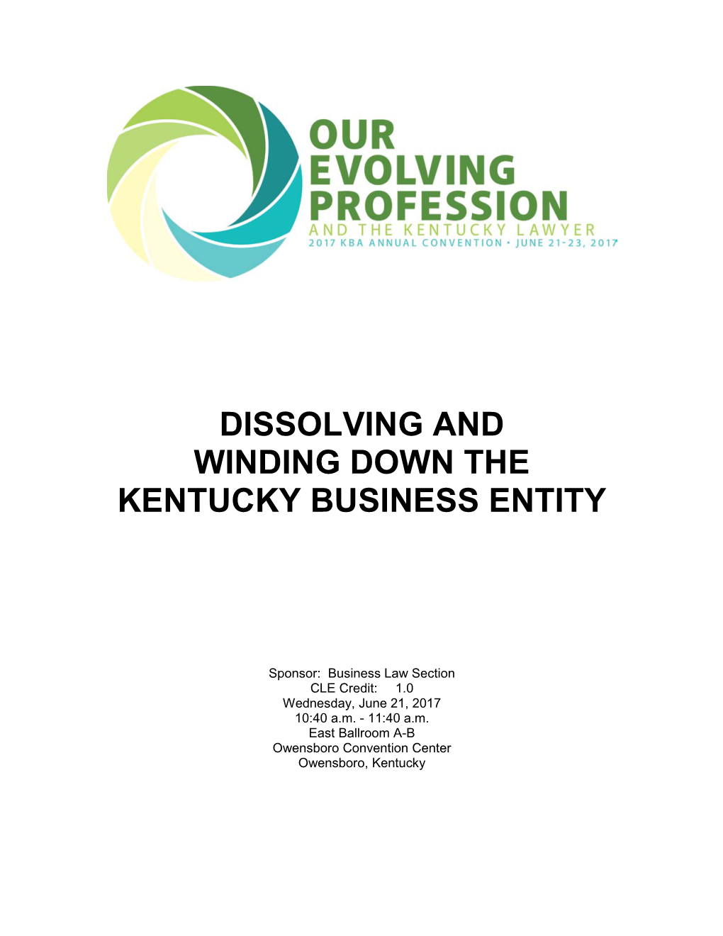 Dissolving and Winding Down the Kentucky Business Entity